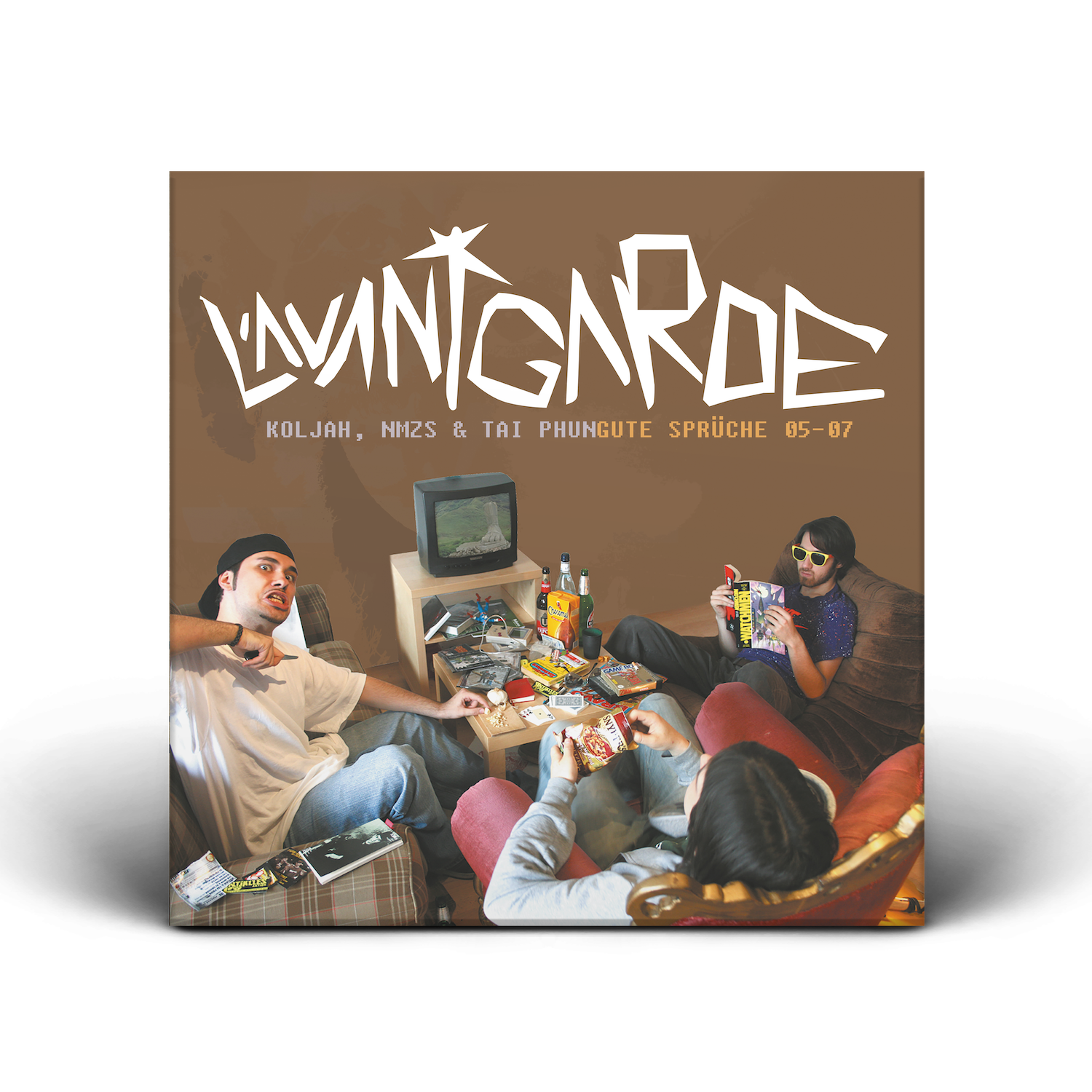 L'avantgarde: Gute Sprüche 05–07